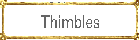 Thimbles